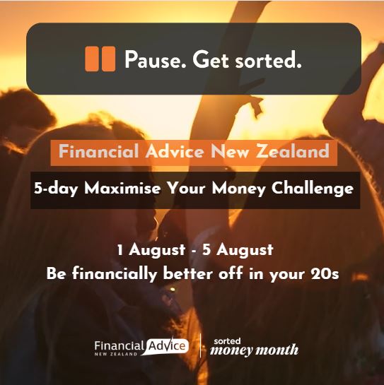 Maximise The Money In Your 20s Day 5 Financial Advice New Zealand