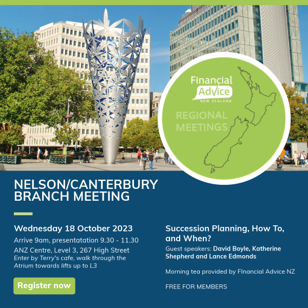 Nelson/Canterbury Regional Meeting - Wednesday 18th October. Arrive 9am. Topic - Succession Planning