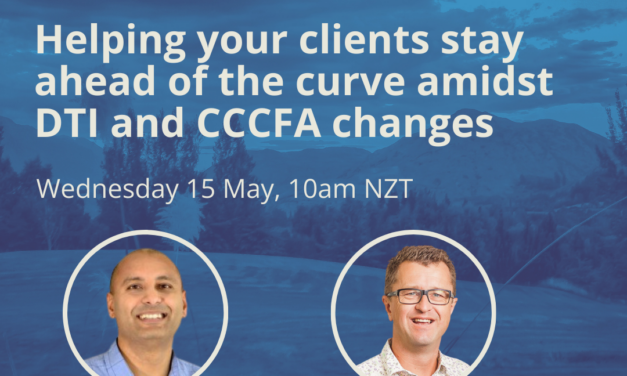Bring in the Experts: Helping your clients stay ahead of the curve amidst DTI and CCCFA changes